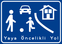 Yaya Öncelikli Yol